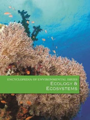 cover image of Encyclopedia of Environmental Issues: Ecology & Ecosystems